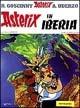 Asterix in Iberia - René Goscinny, Albert Uderzo - Libro Mondadori 1992, Asterix | Libraccio.it