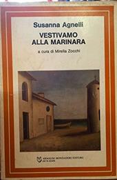 Vestivamo alla marinara