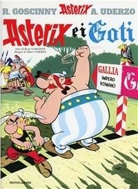 Asterix e i Goti - René Goscinny, Albert Uderzo - Libro Mondadori 1988, Asterix | Libraccio.it