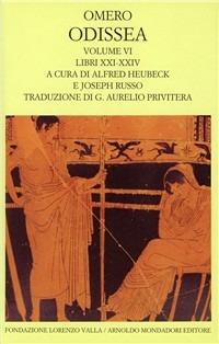 Odissea. Vol. 6: Libri XXI-XXIV. - Omero - Libro Mondadori 1986, Scrittori greci e latini | Libraccio.it