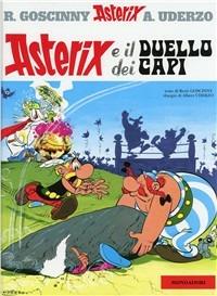 Asterix e il duello dei capi - René Goscinny, Albert Uderzo - Libro Mondadori 1986, Asterix | Libraccio.it
