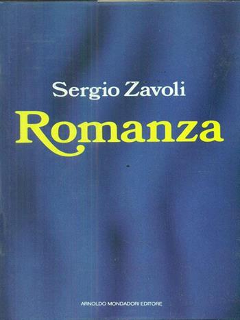 Romanza - Sergio Zavoli - Libro Mondadori 1987, Scrittori italiani | Libraccio.it