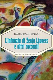 L' infanzia di Zenja Ljuvers e altri racconti
