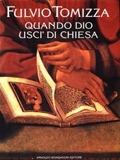 Quando Dio uscì di chiesa