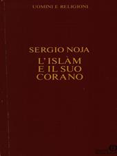 L' islam e il suo Corano