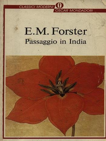 Passaggio in India - Edward Morgan Forster - Libro Mondadori 1995, Oscar classici moderni | Libraccio.it