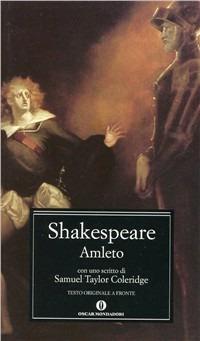 Amleto - William Shakespeare - Libro Mondadori 1993, Oscar classici | Libraccio.it