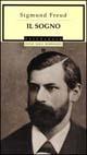 Il sogno - Sigmund Freud - Libro Mondadori 1992, Oscar saggi | Libraccio.it