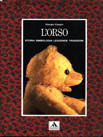 L' orso. Ediz. illustrata - Giorgio Coppin - Libro Mondadori Electa 1989, Illustrati. Hobby e collezionismo | Libraccio.it