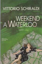 Weekend a Waterloo