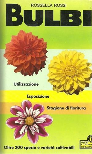 Bulbi - Rossella Rossi Porzio - Libro Mondadori 1989, Illustrati. Tutto | Libraccio.it