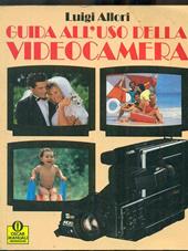 Guida all'uso della videocamera