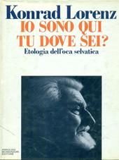 Io sono qui, tu dove sei? Etologia dell'oca selvatica