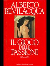 Il gioco delle passioni