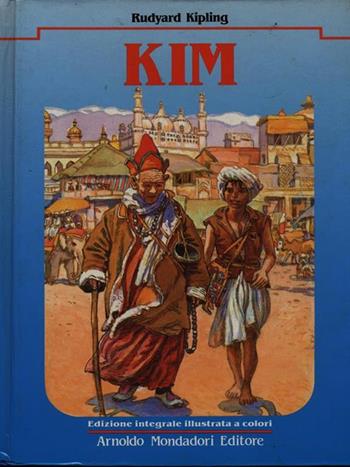 Kim - Rudyard Kipling - Libro Mondadori 1990, Libri da leggere | Libraccio.it