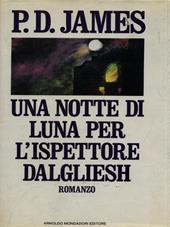 Una notte di luna per l'ispettore Dalgliesh