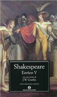 Enrico V - William Shakespeare - Libro Mondadori 1990, Oscar classici | Libraccio.it