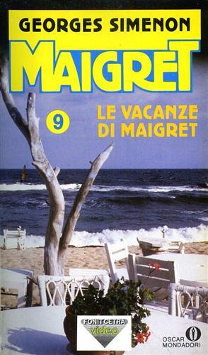Le vacanze di Maigret - Georges Simenon - Libro Mondadori 1990, Oscar gialli | Libraccio.it