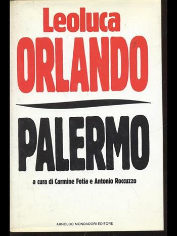 Palermo - Leoluca Orlando - Libro Mondadori 1990, Frecce | Libraccio.it