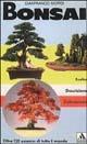 Bonsai - Gianfranco Giorgi - Libro Mondadori 1992, Illustrati. Tutto | Libraccio.it