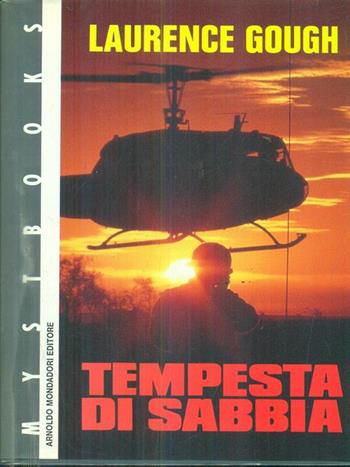 Tempesta di sabbia - Laurence Gough - Libro Mondadori 1991, Mystbooks | Libraccio.it