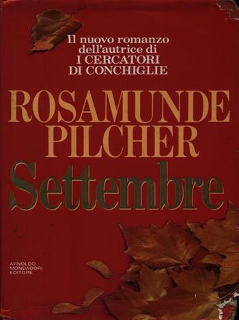 Settembre - Rosamunde Pilcher - Libro Mondadori 1991, Omnibus stranieri | Libraccio.it