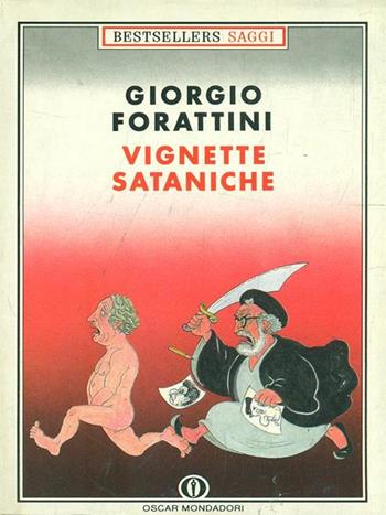 Vignette sataniche - Giorgio Forattini - Libro Mondadori 1991, Oscar bestsellers saggi | Libraccio.it