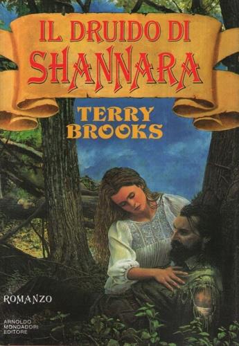 Il druido di Shannara - Terry Brooks - Libro Mondadori 1991, Omnibus stranieri | Libraccio.it