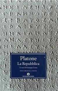 La Repubblica - Platone - Libro Mondadori 1991, Oscar classici greci e latini | Libraccio.it