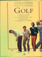 Enciclopedia illustrata del golf. Ediz. illustrata