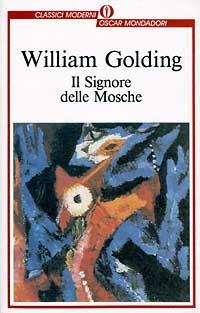 Il signore delle mosche - William Golding - Libro Mondadori 1995, Oscar classici moderni | Libraccio.it