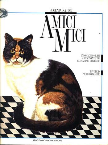 Amici mici - Eugenia Natoli - Libro Mondadori 1992, Illustrati. Varia di paperback | Libraccio.it