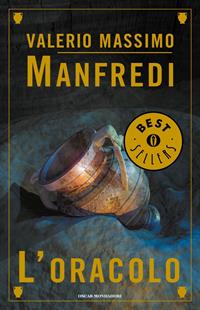 L' oracolo - Valerio Massimo Manfredi - Libro Mondadori 1992, Oscar bestsellers | Libraccio.it