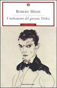 I turbamenti del giovane Törless - Robert Musil - Libro Mondadori 1992, Oscar classici moderni | Libraccio.it