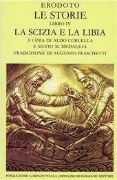 Le storie. Libro 4°. La Scizia e la Libia