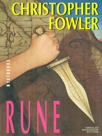 Rune - Christopher Fowler - Libro Mondadori, Mystbooks | Libraccio.it