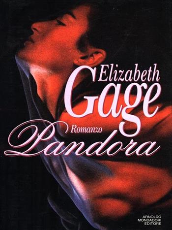 Pandora - Elizabeth Gage - Libro Mondadori, Diamanti | Libraccio.it