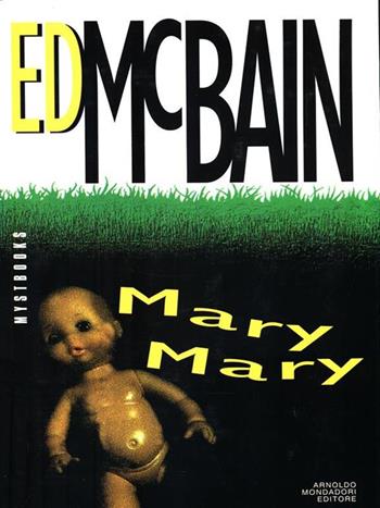 Mary, Mary - Ed McBain - Libro Mondadori 1993, Mystbooks | Libraccio.it