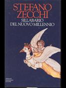 Sillabario del nuovo millennio - Stefano Zecchi - Libro Mondadori 1993, Saggi | Libraccio.it