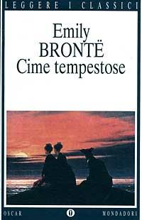 Cime tempestose - Emily Brontë - Libro Mondadori 1994, Oscar leggere i classici | Libraccio.it