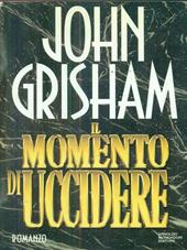 Il momento di uccidere