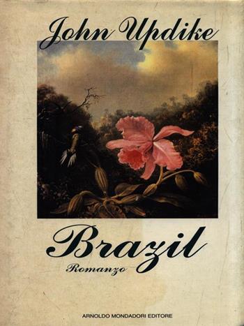 Brazil - John Updike - Libro Mondadori 1994, Omnibus stranieri | Libraccio.it