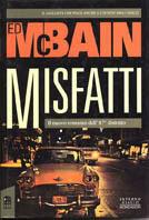 Misfatti - Ed McBain - Libro Mondadori 1994, Superblues hardcover | Libraccio.it