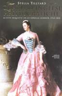 Quattro inglesi aristocratiche. Le vite inquiete delle sorelle Lennox (1740-1832) - Stella Tillyard - Libro Mondadori 1995, Storia | Libraccio.it