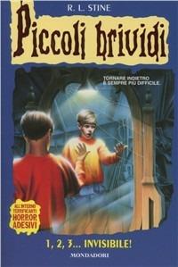 1,2,3.. Invisibile! - Robert L. Stine - Libro Mondadori 1994, Piccoli brividi | Libraccio.it