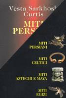 Miti. Aztechi e maya, celtici, egizi e persiani  - Libro Mondadori 1994, Piccola biblioteca oscar | Libraccio.it