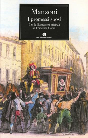 I promessi sposi - Alessandro Manzoni - Libro Mondadori 1995, Oscar classici | Libraccio.it