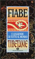 Fiabe tibetane  - Libro Mondadori 1995, Oscar varia | Libraccio.it