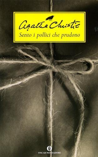 Sento i pollici che prudono - Agatha Christie - Libro Mondadori 1994, Oscar scrittori moderni | Libraccio.it