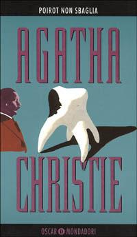Poirot non sbaglia - Agatha Christie - Libro Mondadori 1995, Oscar narrativa | Libraccio.it